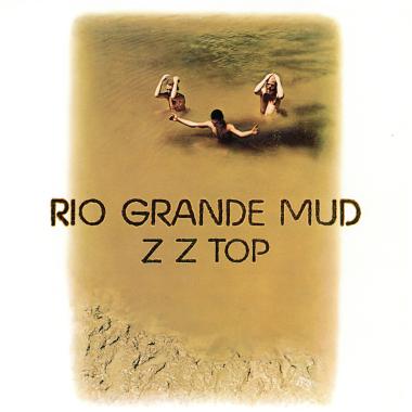 ZZ Top -  Rio Grande Mud